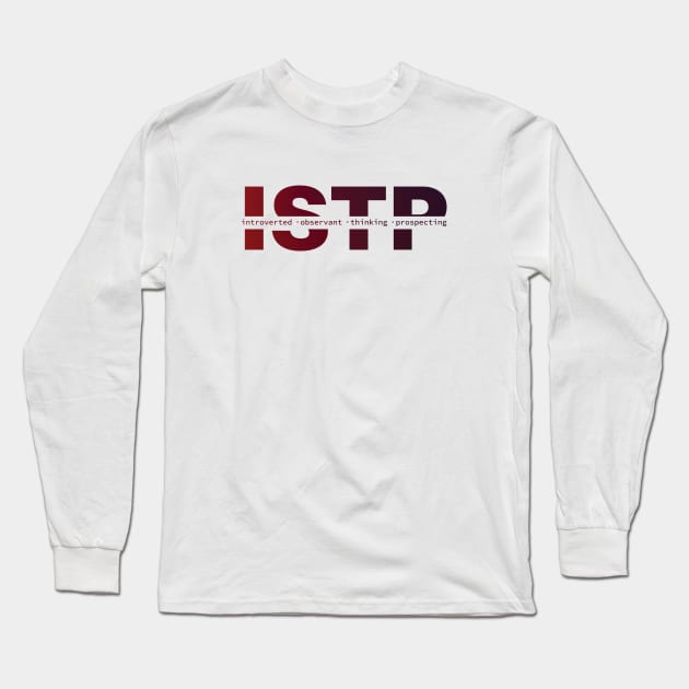 ISTP Personality Long Sleeve T-Shirt by Inspirit Designs